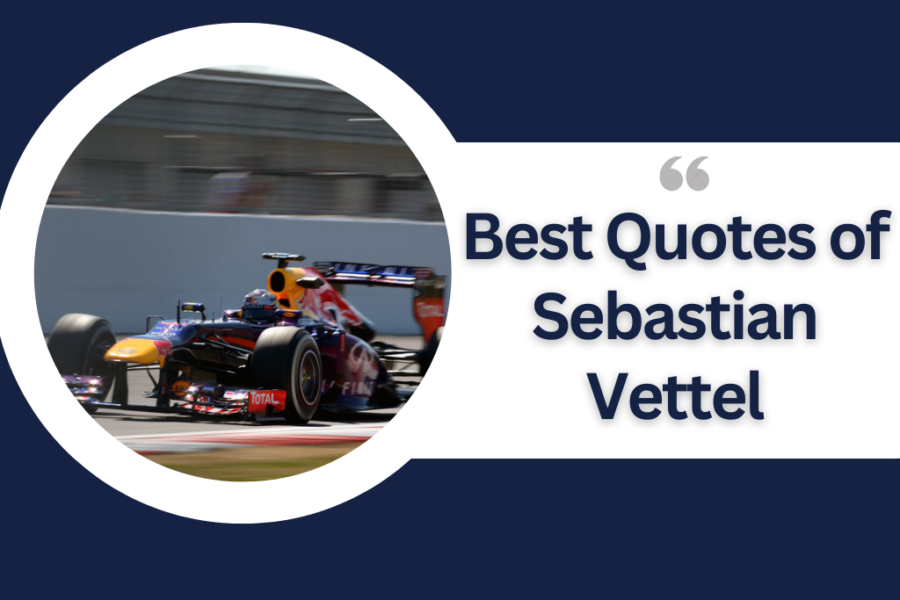 Sebastian Vettel best quotes