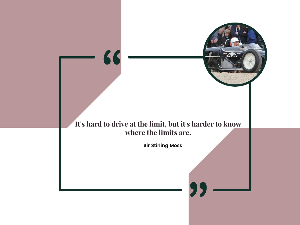Sir Stirling Moss famous quote